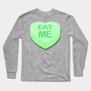 Candy Heart Eat Me Long Sleeve T-Shirt